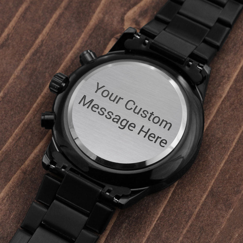 This customizable black chronograph watch combines precision design with personal meaning. Perfect for gifting, you can engrave a special message on the back to create a keepsake he’ll treasure forever. Ideal for birthdays, graduations, or just because.