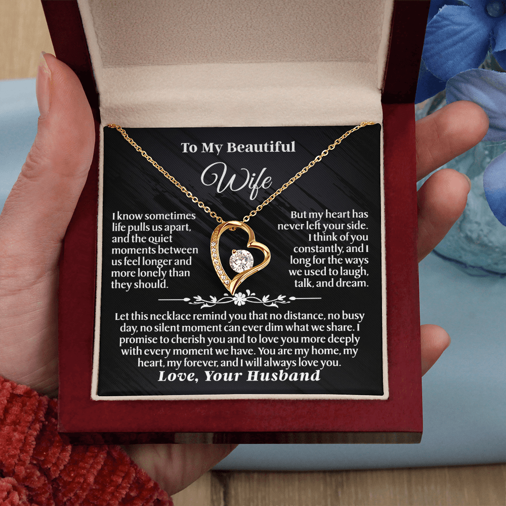 To My Wife – Forever Love Necklace Gift Set - She Opens the Box… and Feels Closer Again
