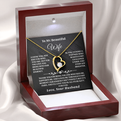 To My Beautiful Wife – Forever Love Necklace - I Chose You Because