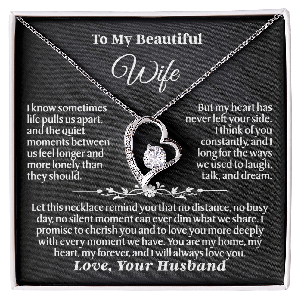 To My Wife – Forever Love Necklace Gift Set - She Opens the Box… and Feels Closer Again