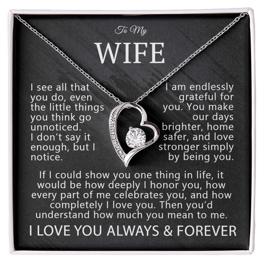 To My Wife – "I Notice You" Forever Love Necklace
