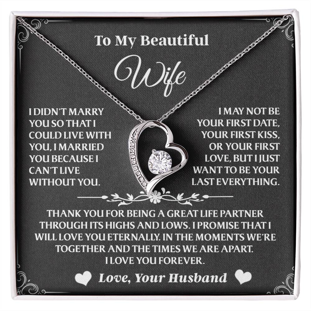 Forever Love Necklace To My Wife - Beautiful Gift for Wife, Necklace for Wife - 14K White Gold Finish / Luxury Box AA24