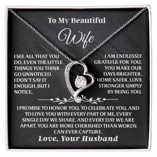 To My Wife – Forever Love Necklace Gift Set – She Opens the Box… and Knows She's Appreciated AA31