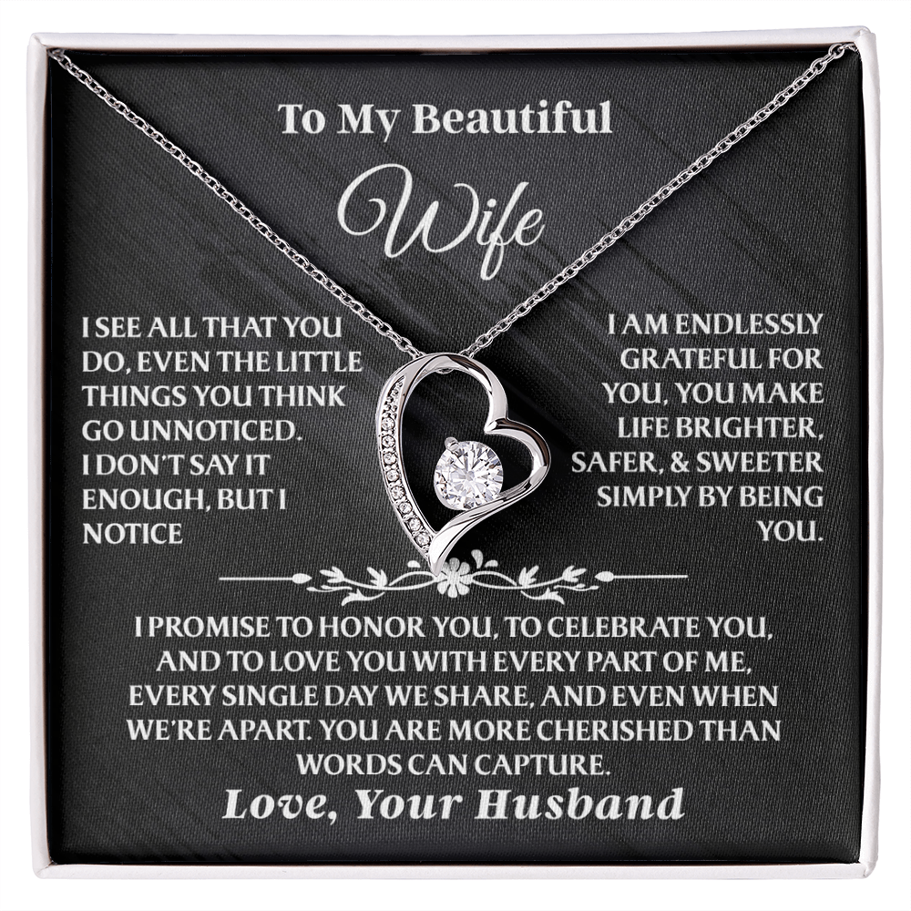To My Wife – Forever Love Necklace Gift Set – She Opens the Box… and Knows She's Appreciated AA29