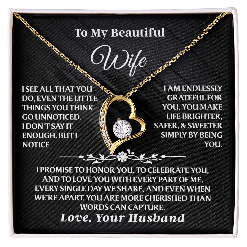 To My Wife – Forever Love Necklace Gift Set – She Opens the Box… and Knows She's Appreciated AA29