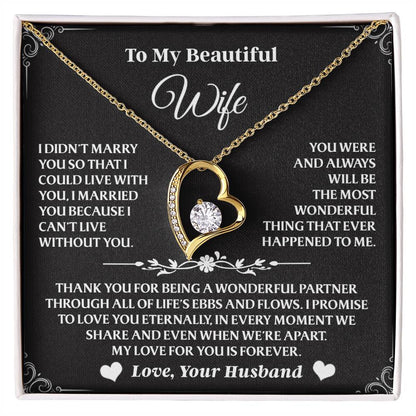 Forever Love Necklace To My Wife - Beautiful Gift for Wife, Necklace for Wife - 14K White Gold Finish / Luxury Box AA27