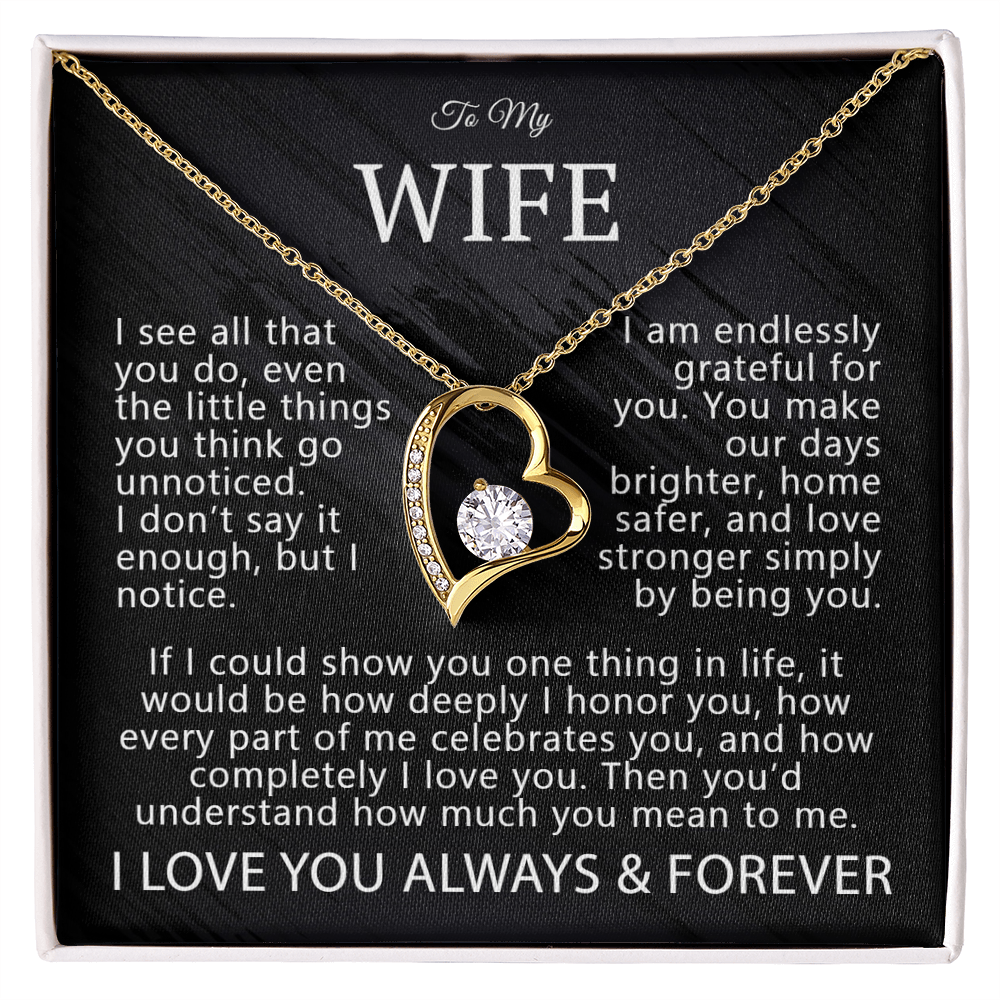 To My Wife – "I Notice You" Forever Love Necklace